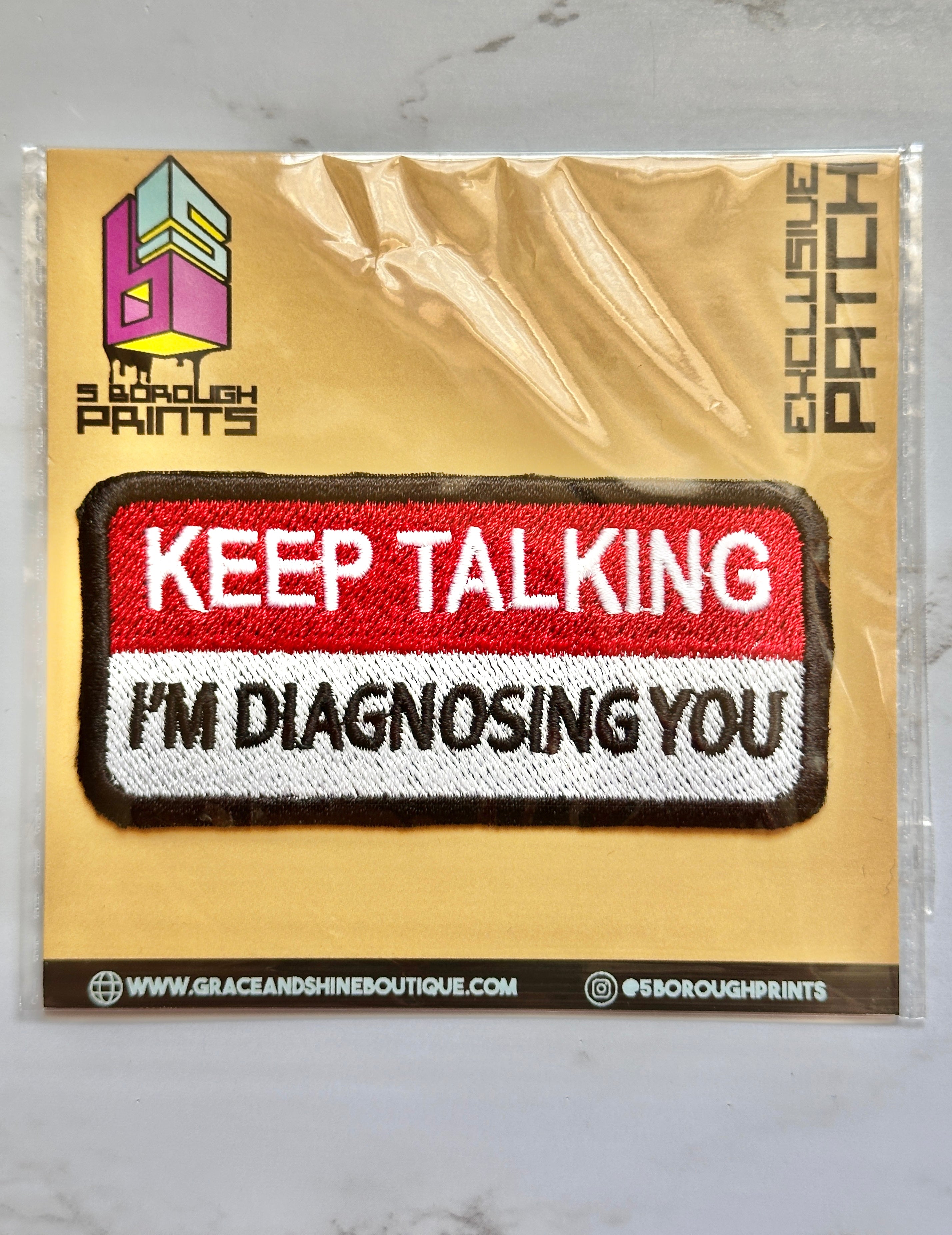 Keep Talking - Iron On patch